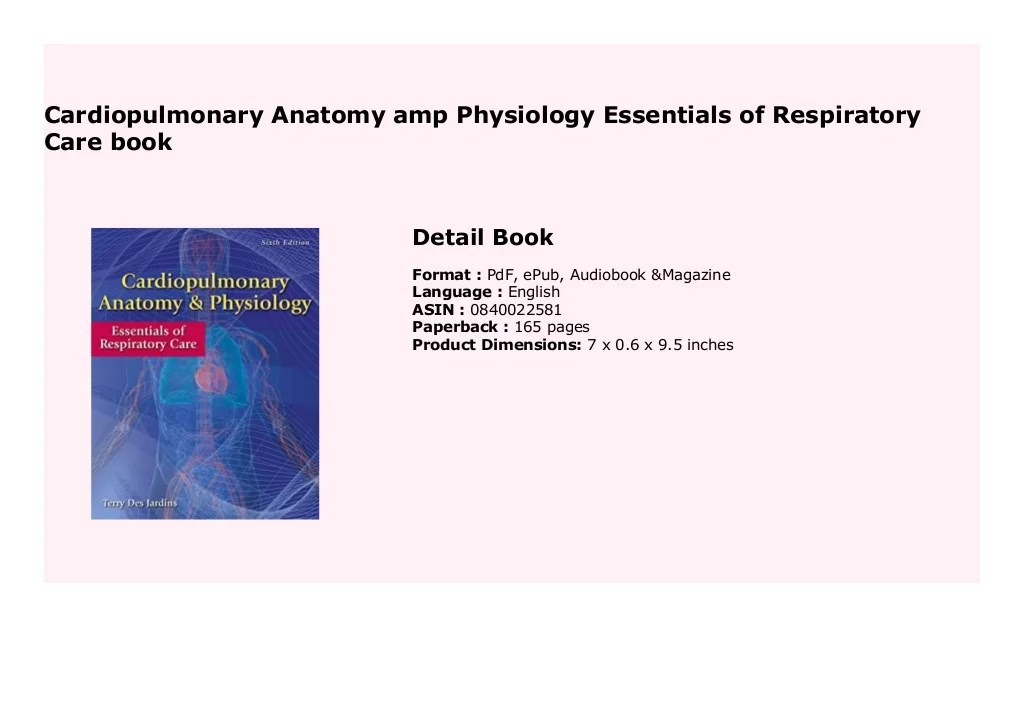 Cardiopulmonary anatomy and physiology 7th edition